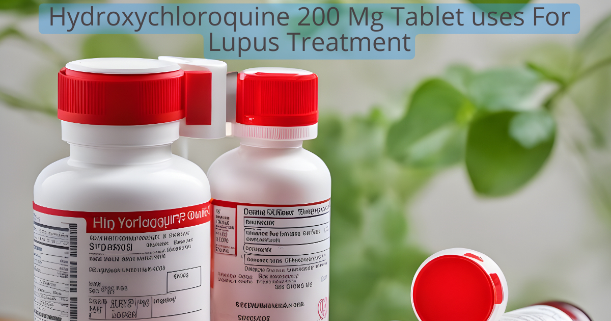 Hydroxychloroquine lupus treatment